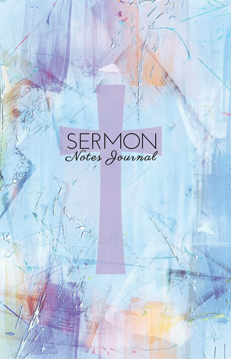 Sermon Notes Journal for Women Cover of a Sermon Notes Journal for Women. The cover has a purple cross in the center and the background is pastel paint splashes of pinks, purples, and yellows.